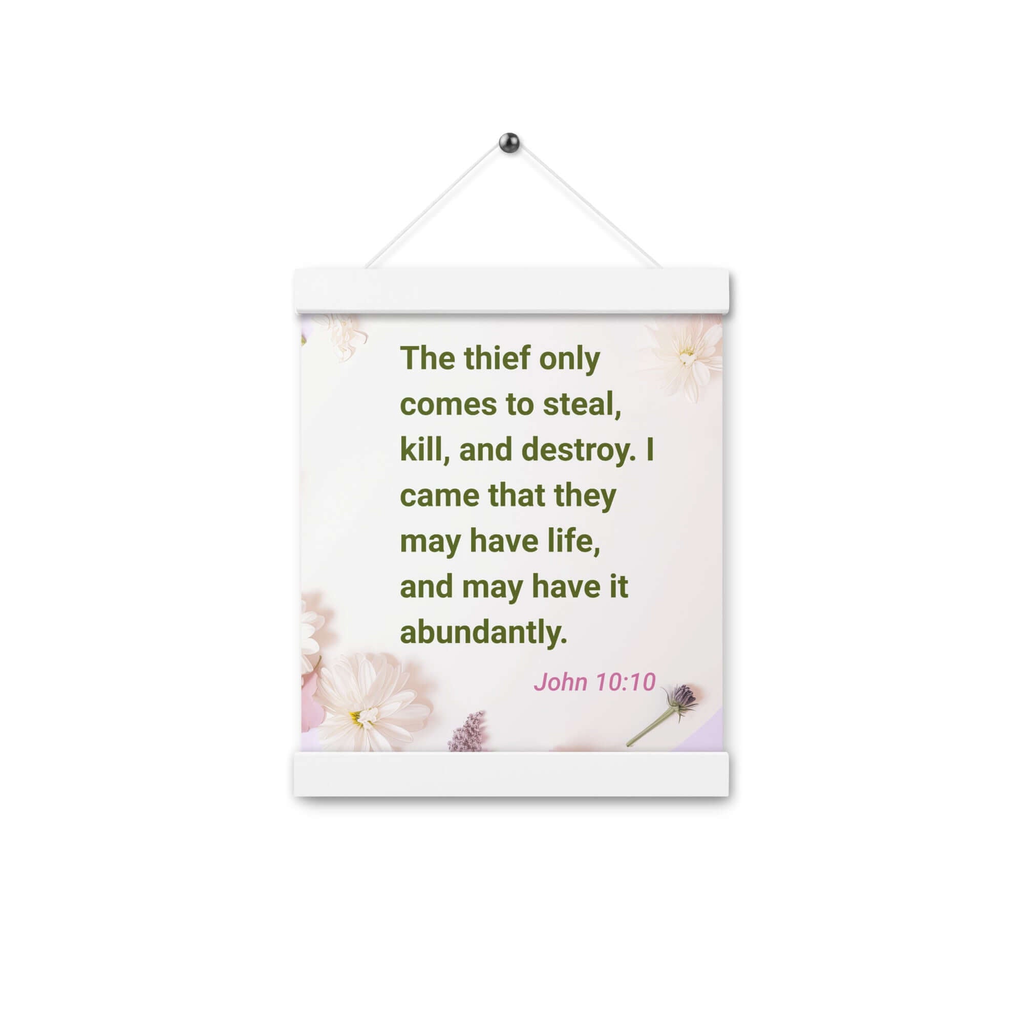 John 10:10 - Bible Verse, Abundant Life Enhanced Matte Paper Poster With Hanger