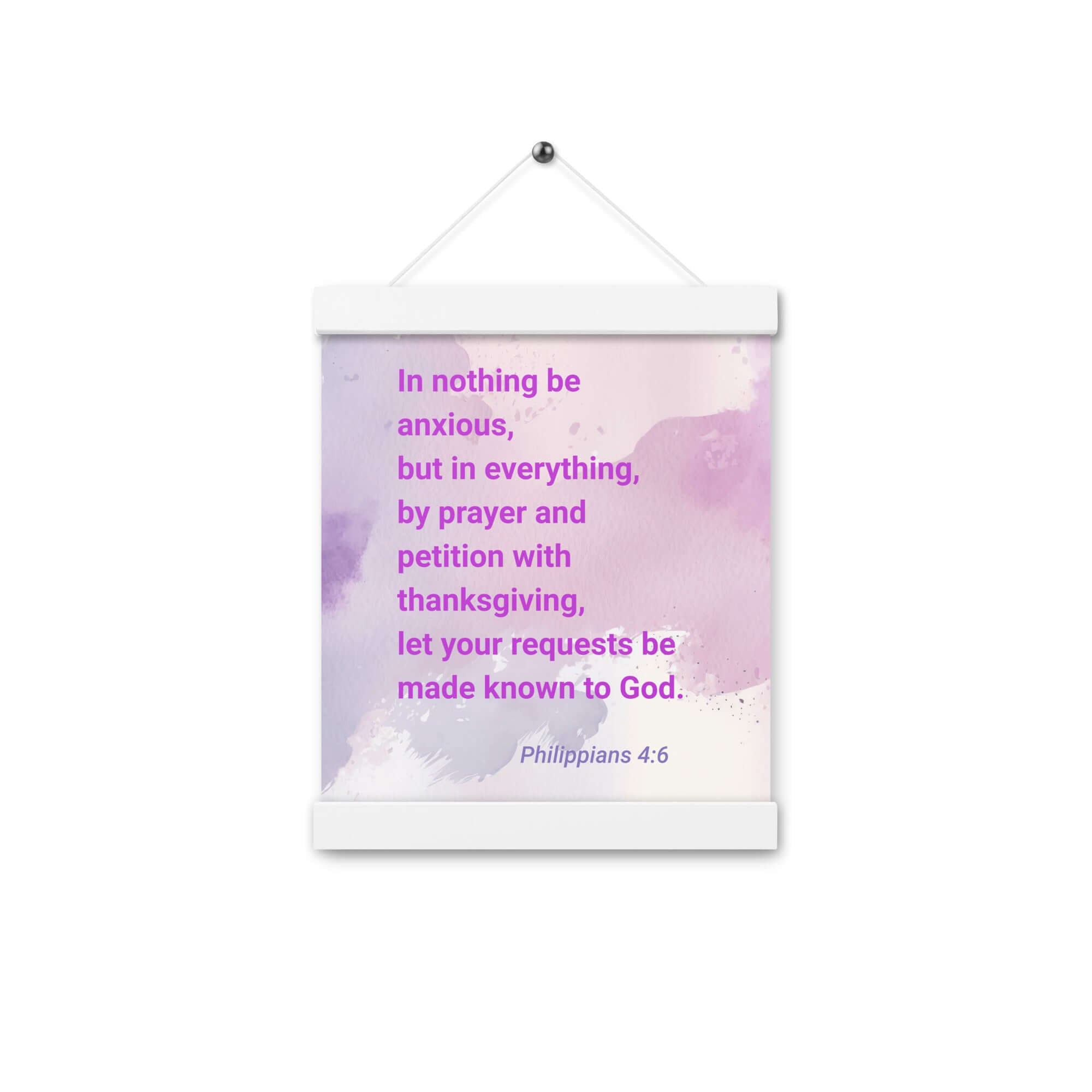 Phil 4:6 - Bible Verse, Prayer and Petition Enhanced Matte Paper Poster With Hanger