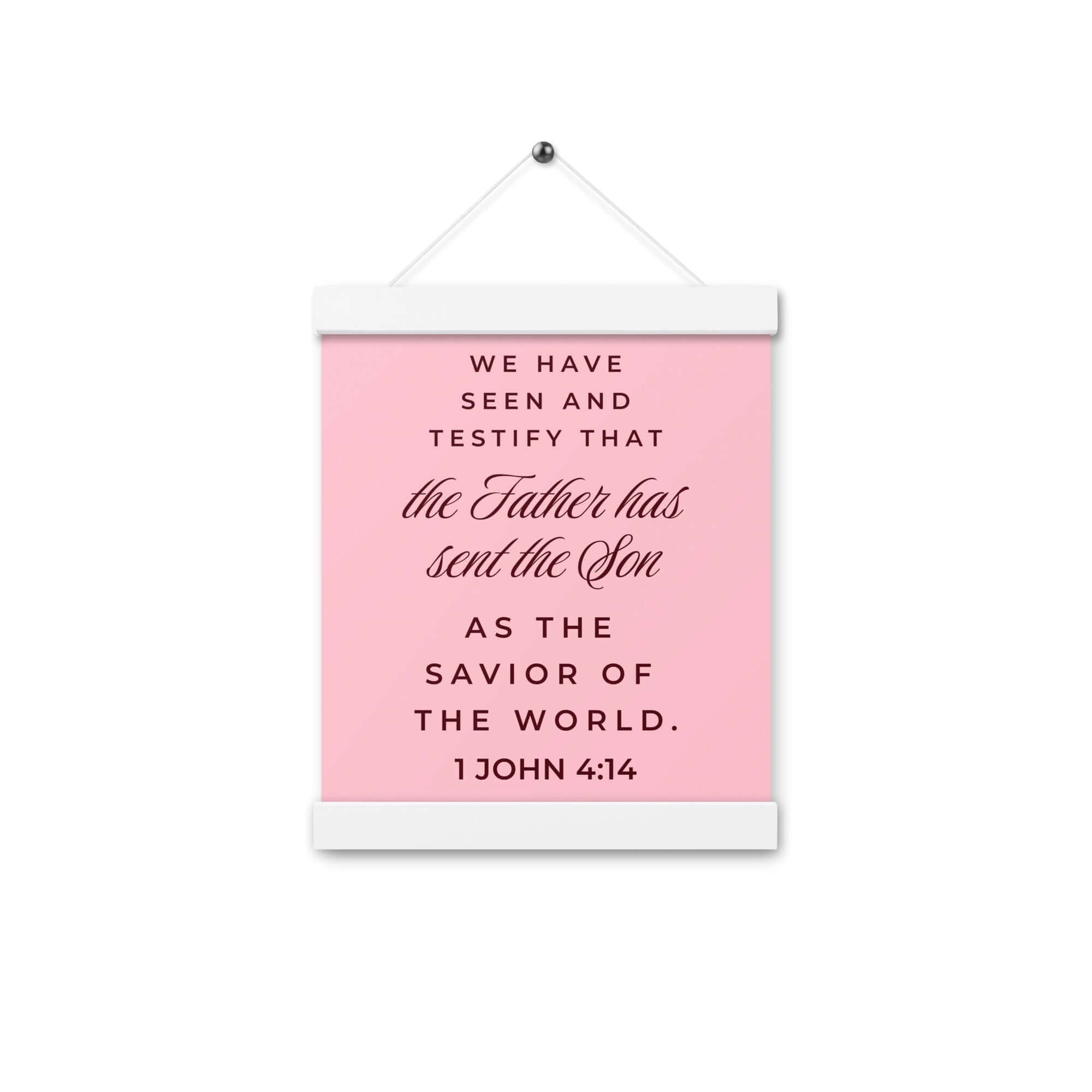 1 John 4:14 - Bible Verse, We have seen Enhanced Matte Paper Poster With Hanger