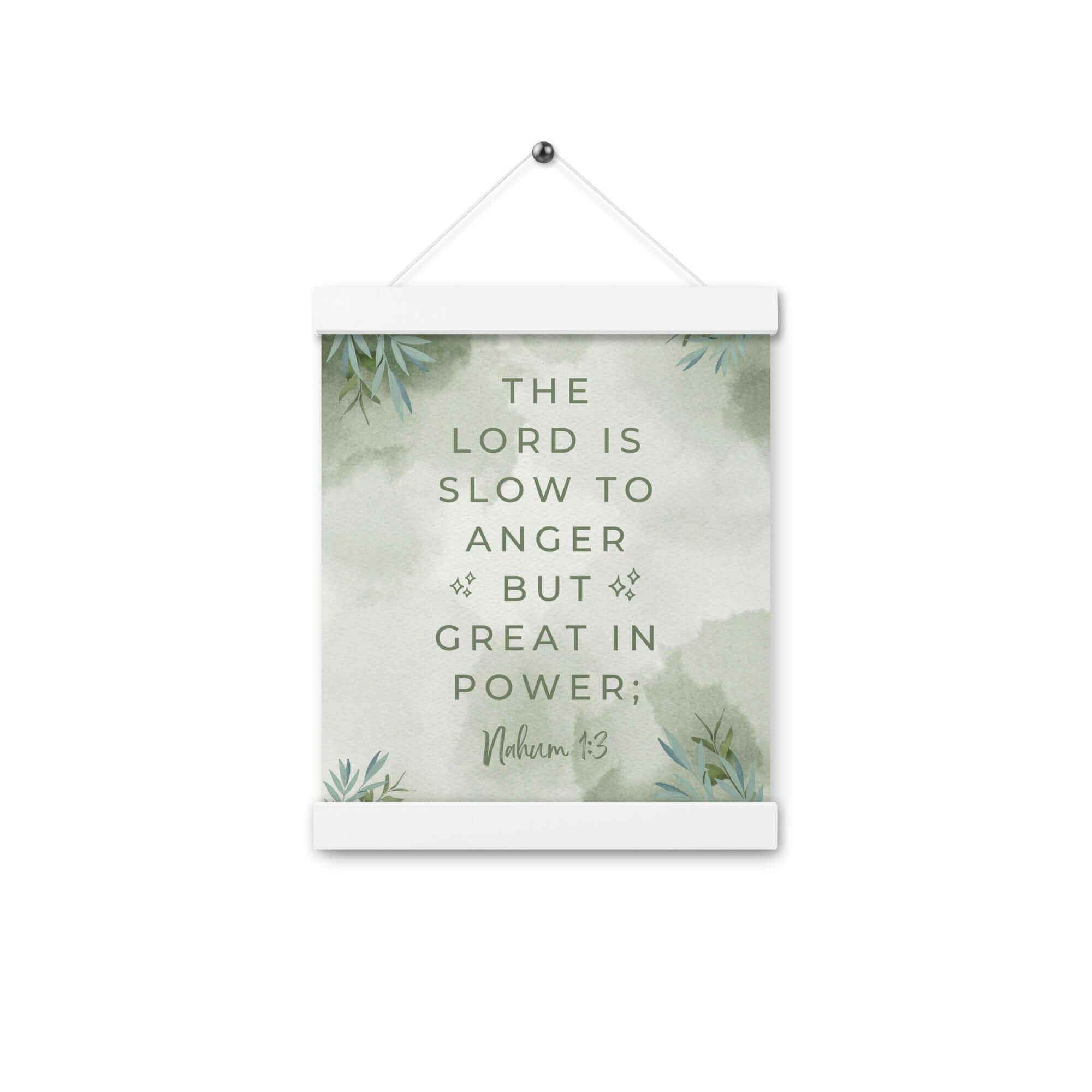 Nahum 1:3 Bible Verse, The Lord is slow Enhanced Matte Paper Poster With Hanger