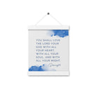 Deuteronomy 6:5 Bible Verse, your God Enhanced Matte Paper Poster With Hanger