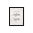 Joshua 1:9 Bible Verse, Be strong Framed Canvas