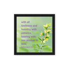 Eph 4:2 - Bible Verse, one another in love Framed Canvas