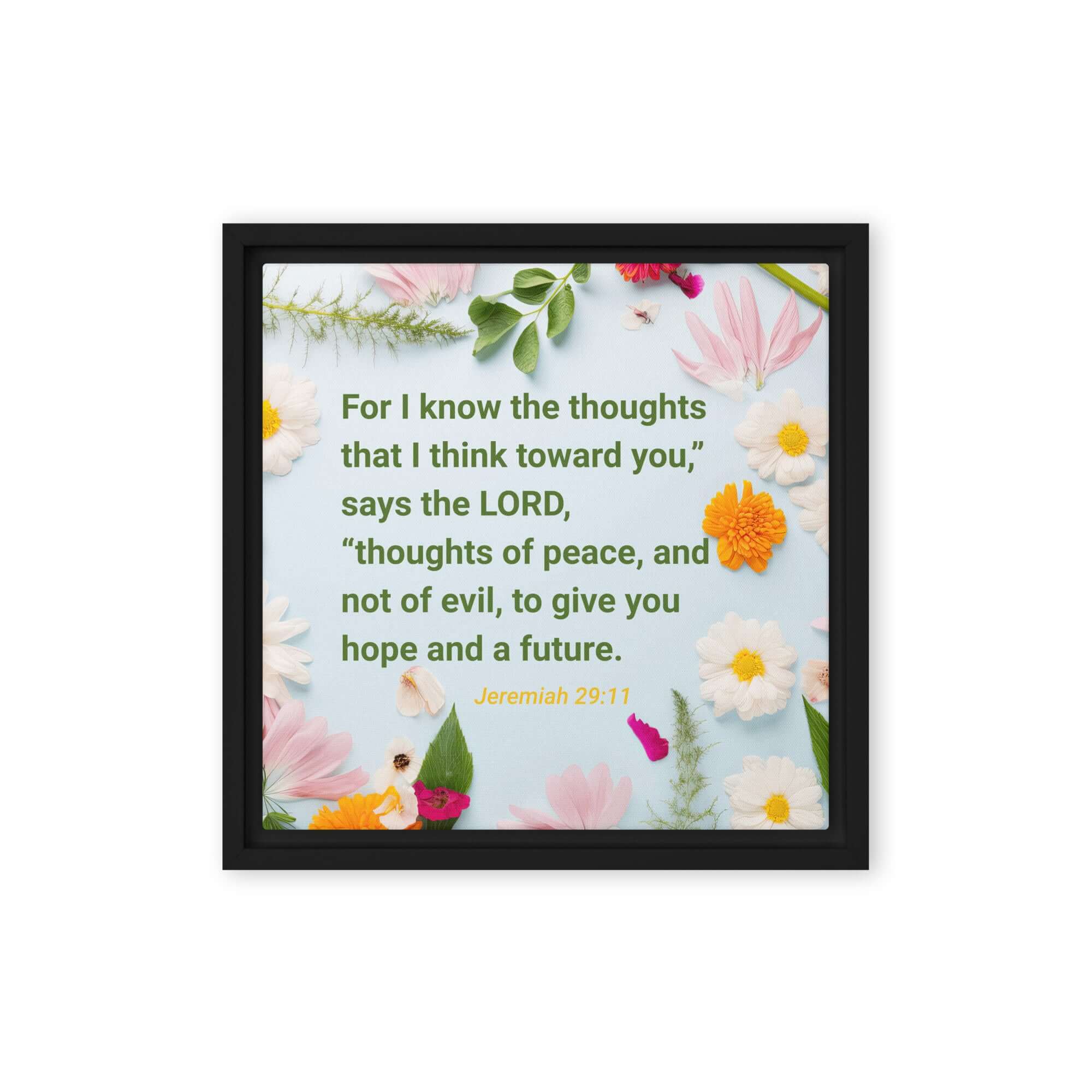 Jer 29:11 - Bible Verse, to give you hope Framed Canvas