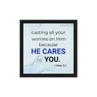 1 Pet 5:7 - Bible Verse, casting all your worries on Him Framed Canvas