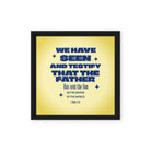 1 John 4:14 - Bible Verse, Savior of the world Framed Canvas