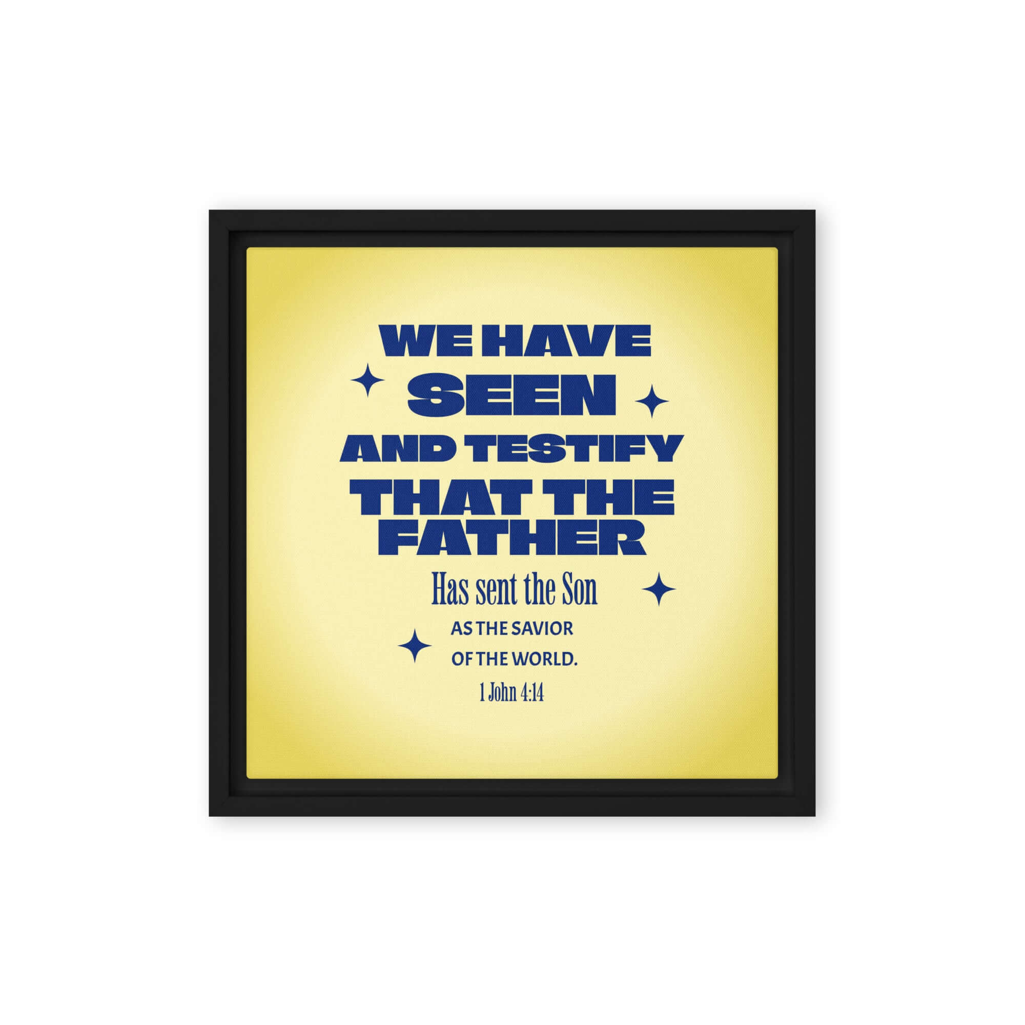 1 John 4:14 - Bible Verse, Savior of the world Framed Canvas