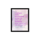 Phil 4:6 - Bible Verse, Prayer and Petition Framed Canvas