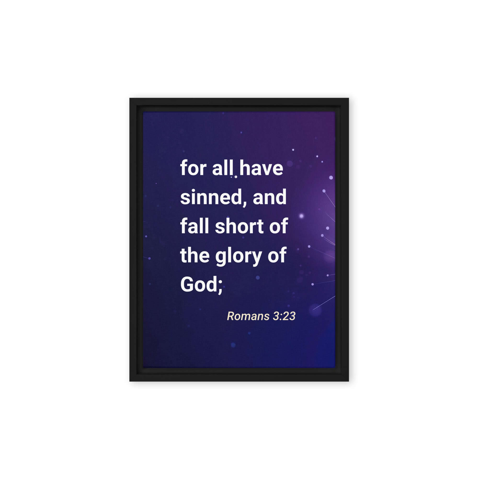 Romans 3:23 - Bible Verse, all have sinned Framed Canvas