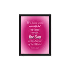 1 John 4:14 - Bible Verse, that the Father Framed Canvas