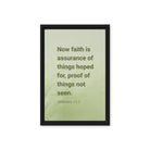 Heb 11:1 - Bible Verse, faith is assurance Framed Canvas