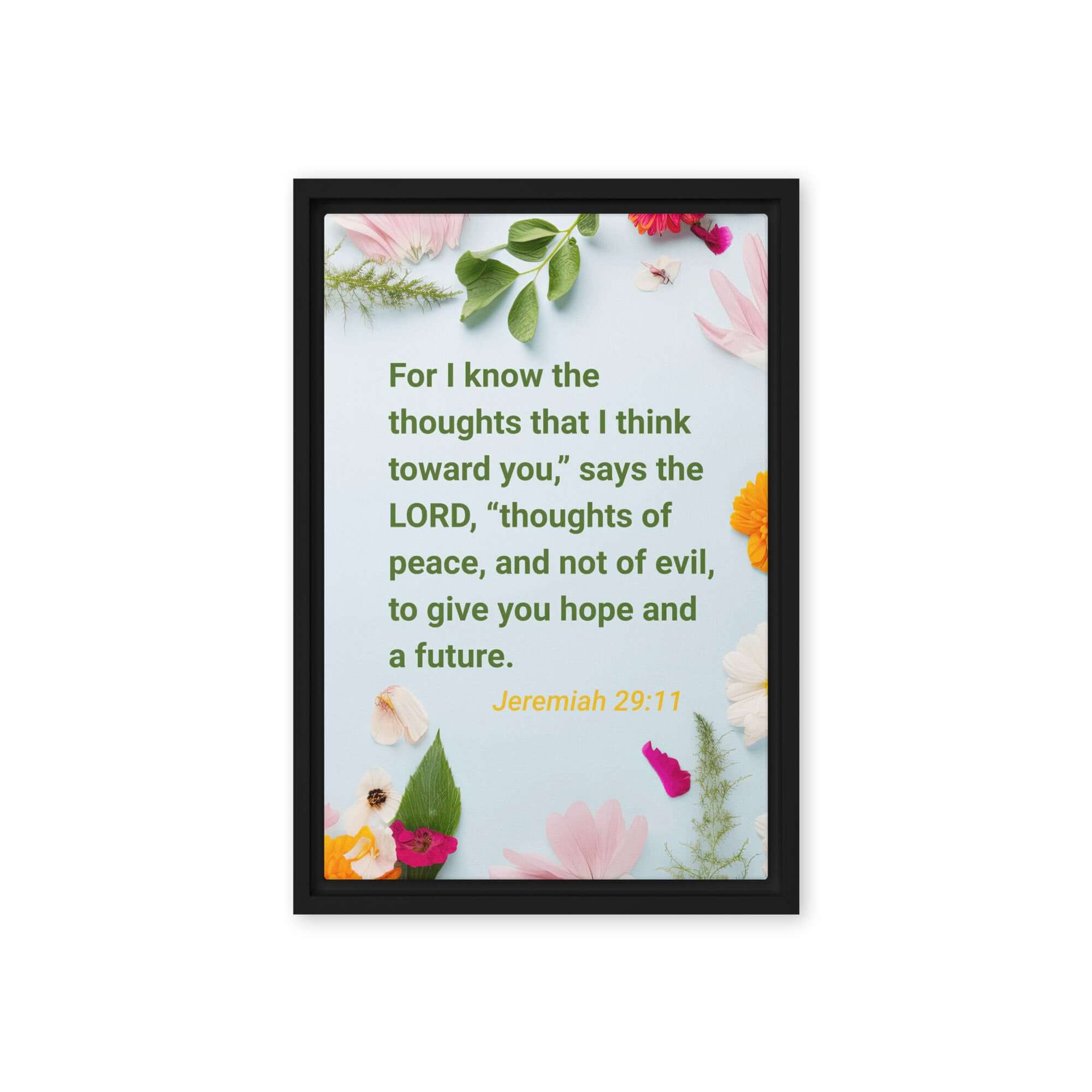 Jer 29:11 - Bible Verse, to give you hope Framed Canvas