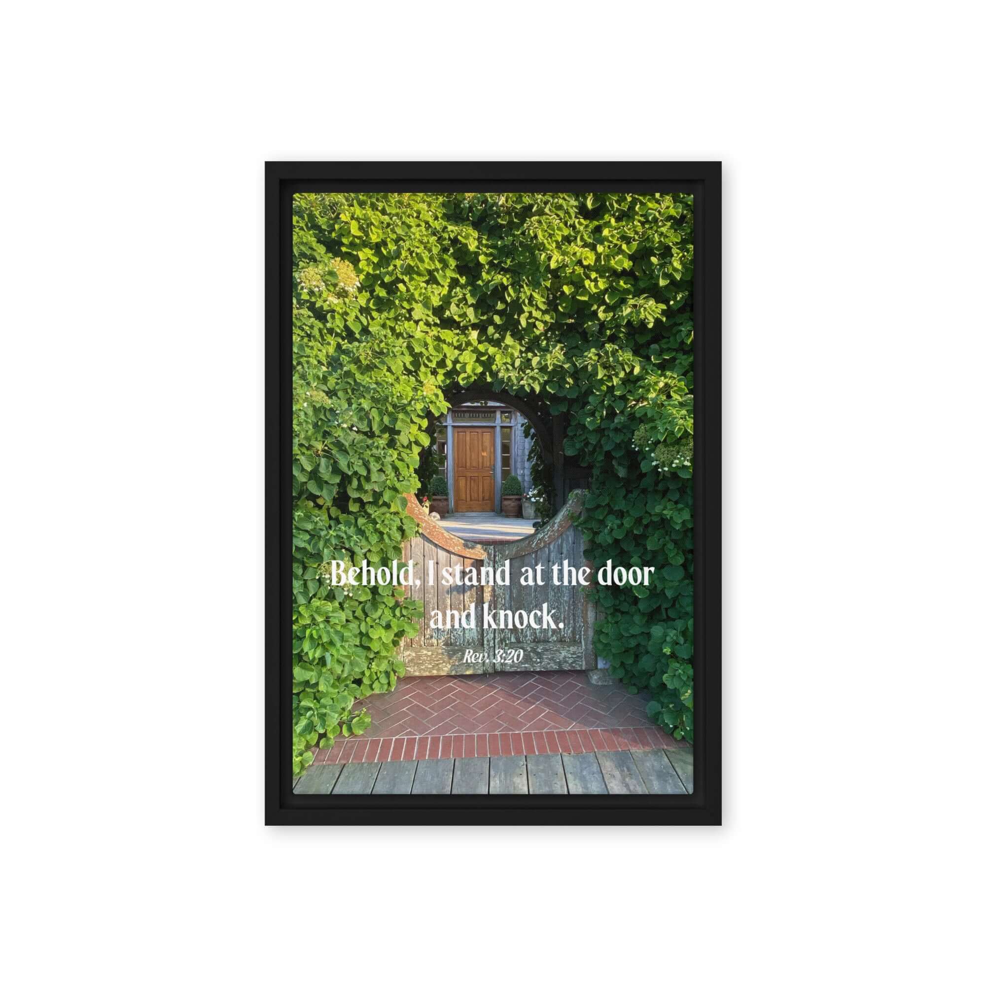 Rev 3:20 Bible Verse, Garden Doorway Framed Canvas