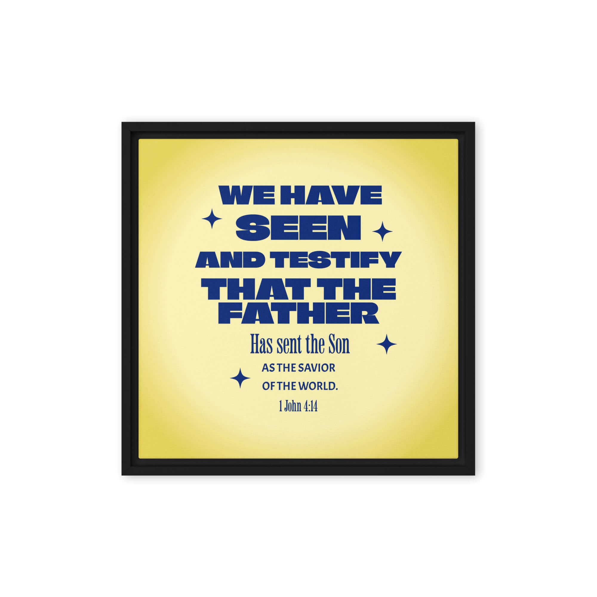 1 John 4:14 - Bible Verse, Savior of the world Framed Canvas