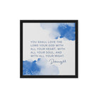 Deuteronomy 6:5 Bible Verse, your God Framed Canvas