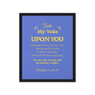 Matt 11:29-30 - Bible Verse, Take my yoke Framed Canvas