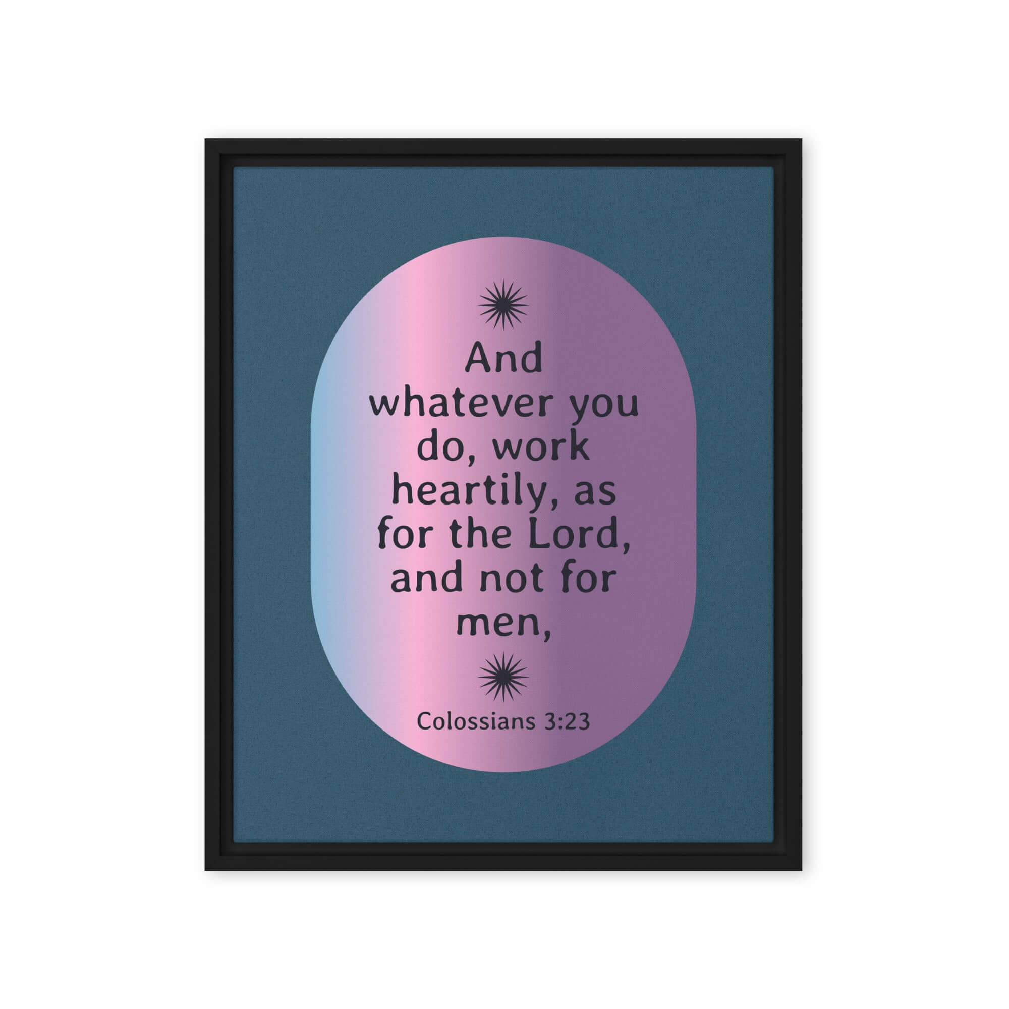 Col 3:23 - Bible Verse, work heartily Framed Canvas