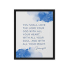 Deuteronomy 6:5 Bible Verse, your God Framed Canvas