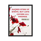 Prov 10:12 - Bible Verse, Love Covers All Framed Canvas