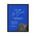 Nahum 1:7 - Bible Verse, The LORD is a stronghold Framed Canvas