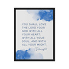 Deuteronomy 6:5 Bible Verse, your God Framed Canvas