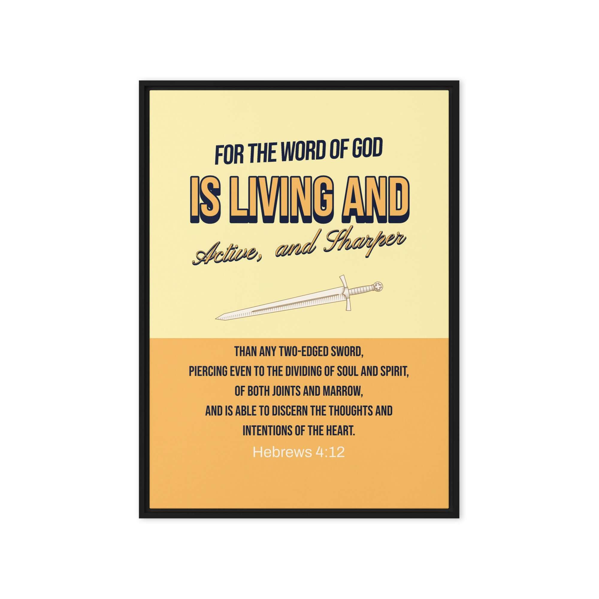 Heb 4:12 - Bible Verse, living and active Framed Canvas