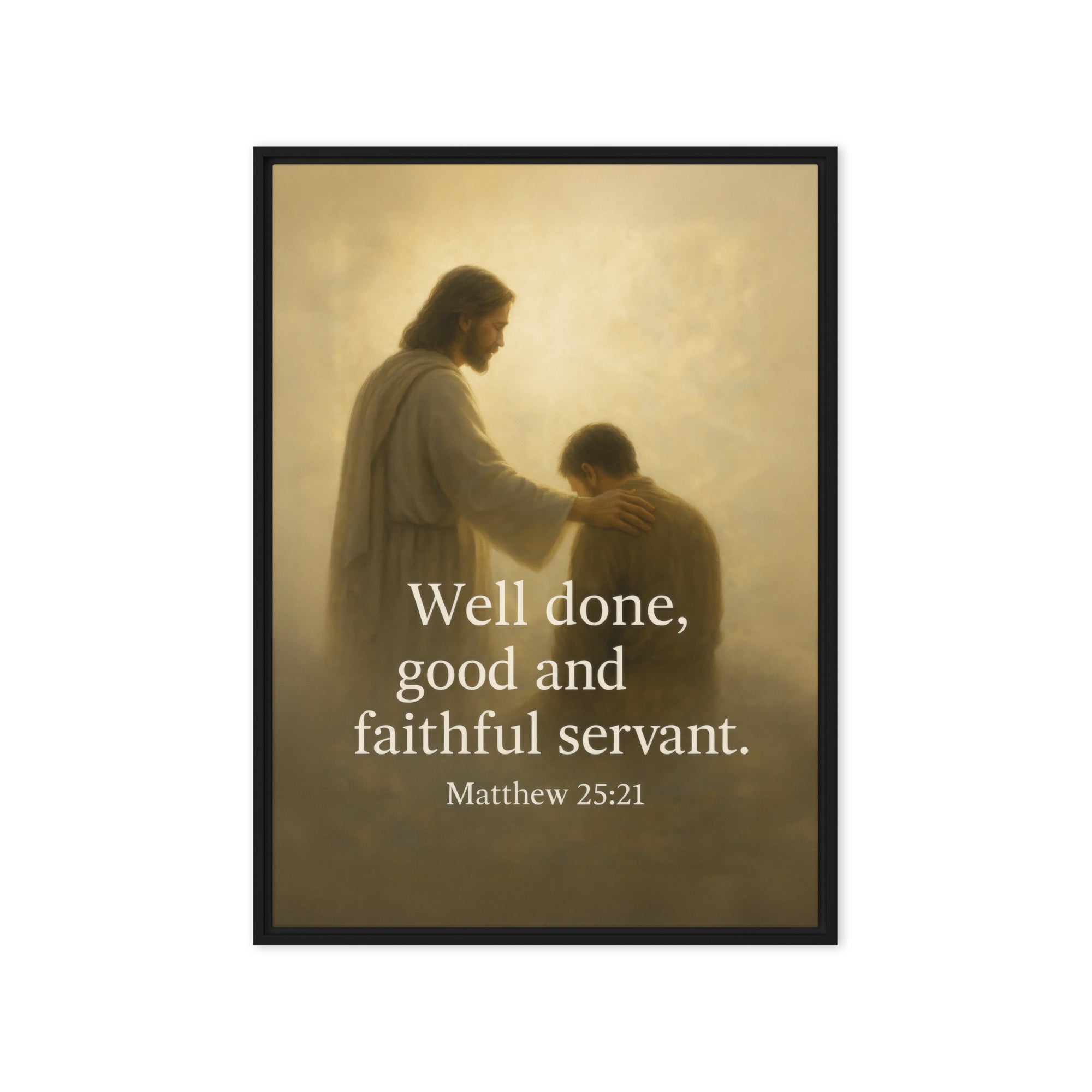 Matthew 25:21 Bible Verse Well Done Framed Canvas Black 20″×28″