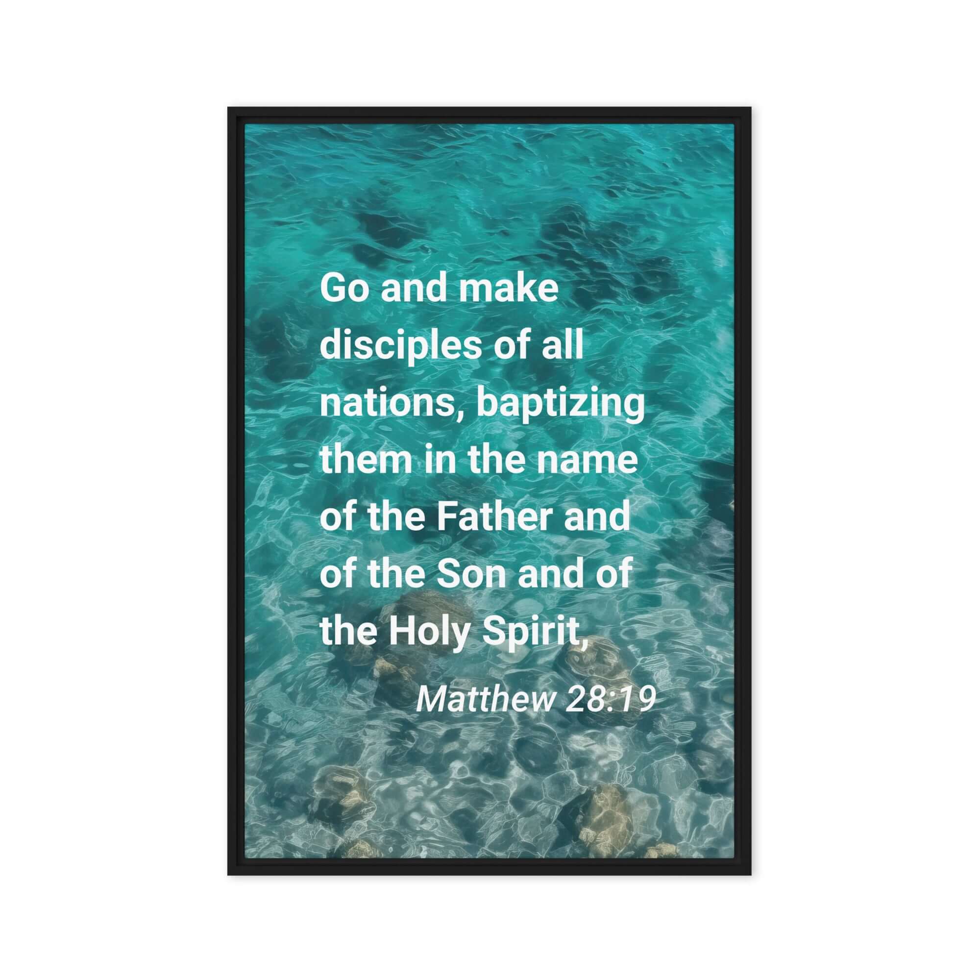 Matt 28:19 - Bible Verse, Make Disciples Framed Canvas