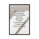 Joshua 1:9 Bible Verse, for the Lord Framed Canvas