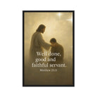 Matthew 25:21 Bible Verse Well Done Framed Canvas Black 20″×30″