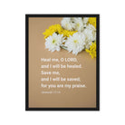 Jer 17:14 - Bible Verse, Heal me, O LORD Framed Canvas