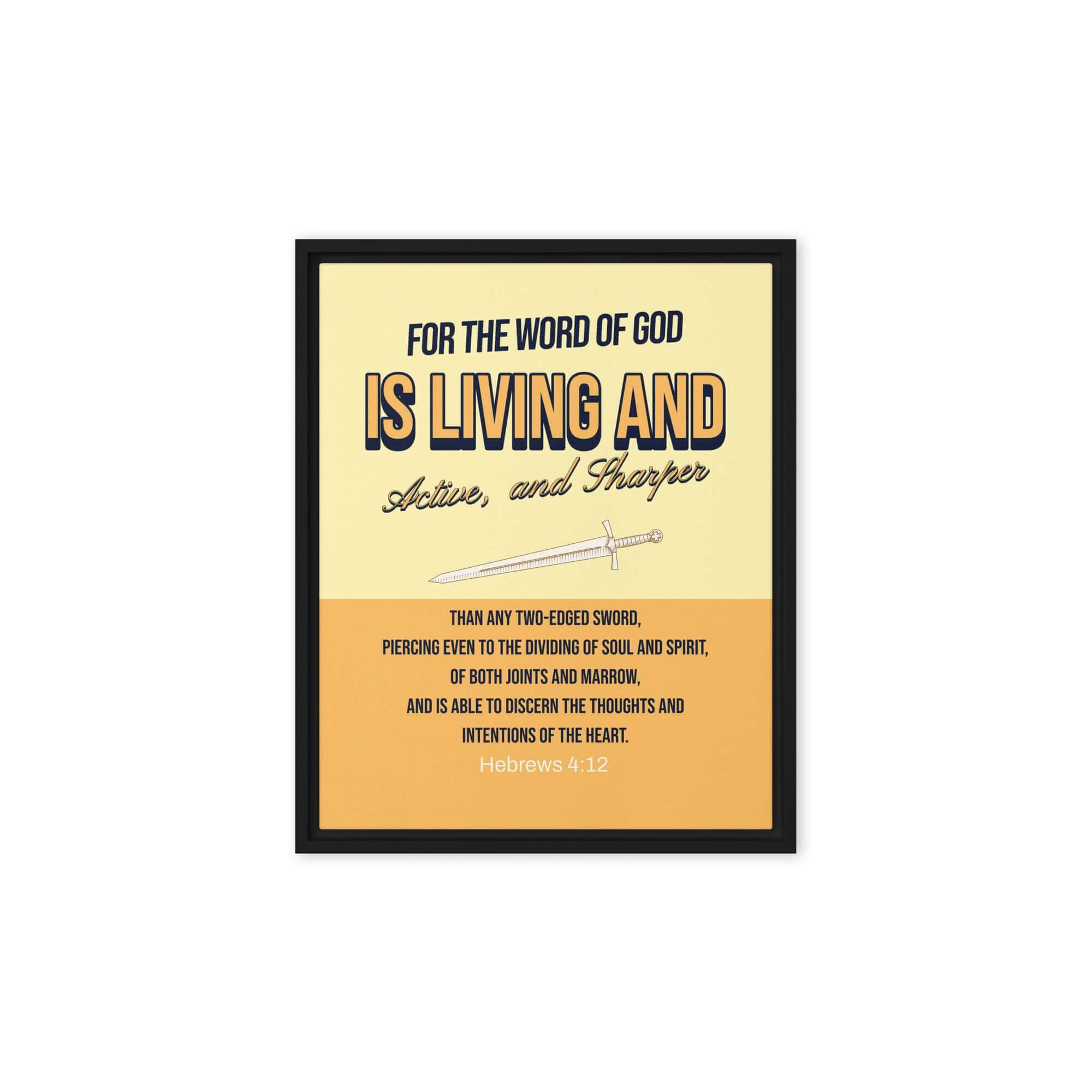 Heb 4:12 - Bible Verse, living and active Framed Canvas