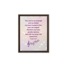 Psalm 28:7 - Bible Verse, I will praise Him Framed Canvas