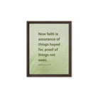 Heb 11:1 - Bible Verse, faith is assurance Framed Canvas