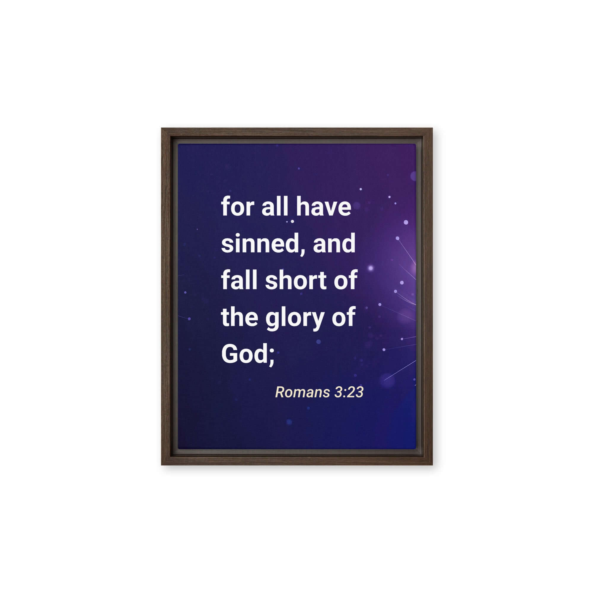 Romans 3:23 - Bible Verse, all have sinned Framed Canvas