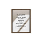 Joshua 1:9 Bible Verse, for the Lord Framed Canvas