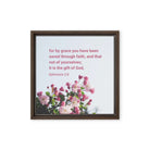 Eph 2:8 - Bible Verse, saved through faith Framed Canvas