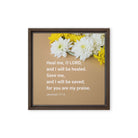 Jer 17:14 - Bible Verse, Heal me, O LORD Framed Canvas