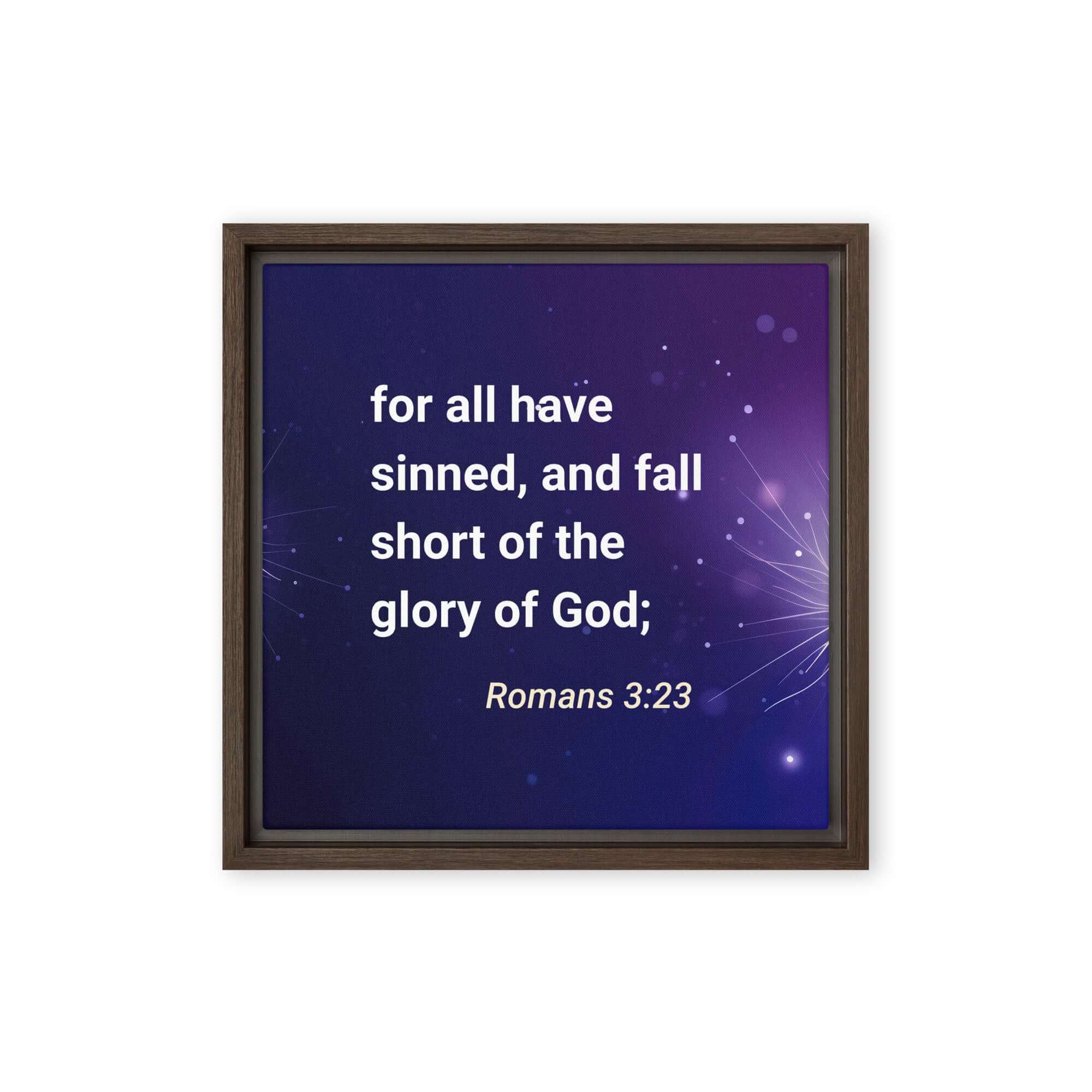 Romans 3:23 - Bible Verse, all have sinned Framed Canvas