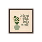 Col 3:16 - Bible Verse, word of Christ Framed Canvas