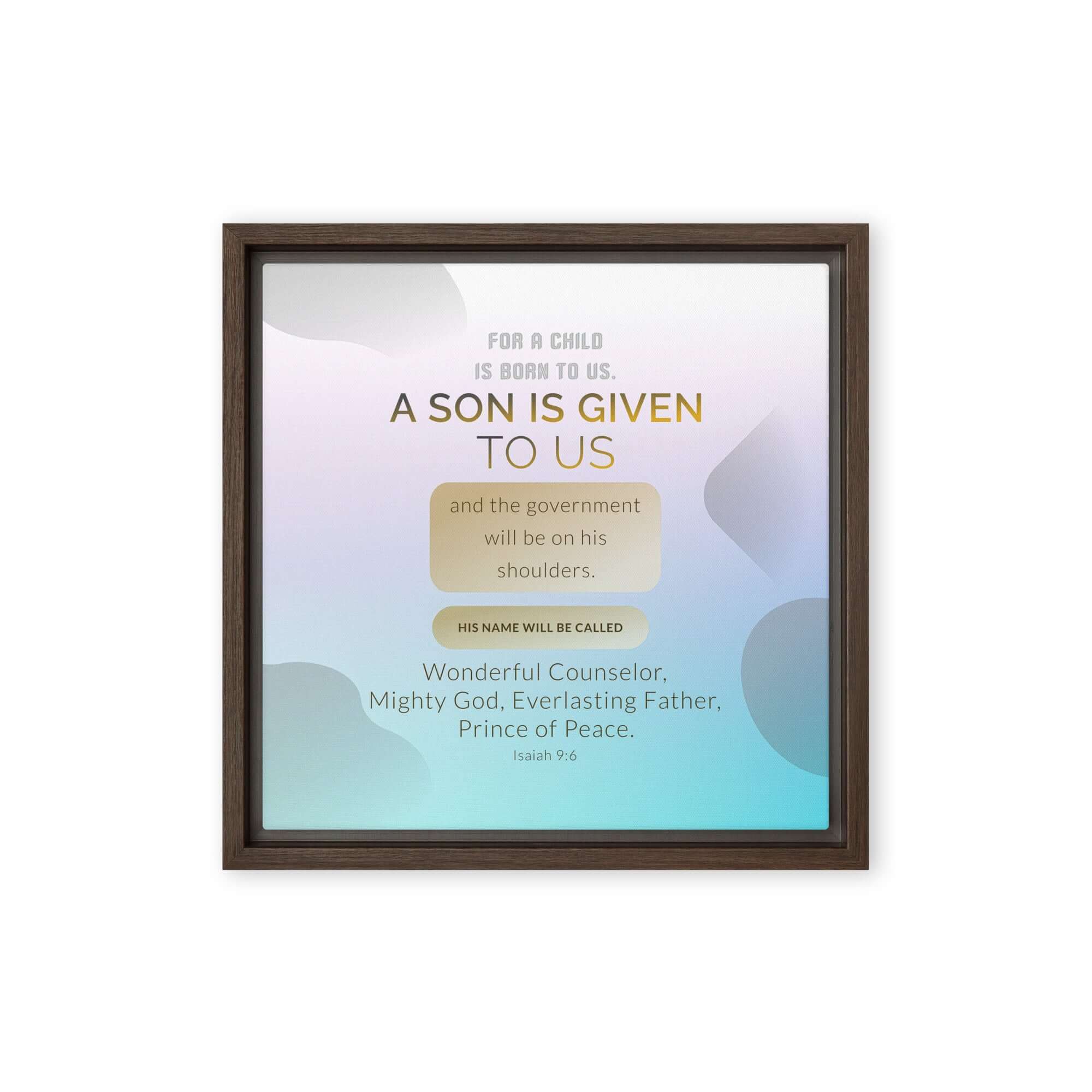 Isaiah 9:6 - Bible Verse, Wonderful Counselor Framed Canvas