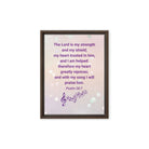 Psalm 28:7 - Bible Verse, I will praise Him Framed Canvas