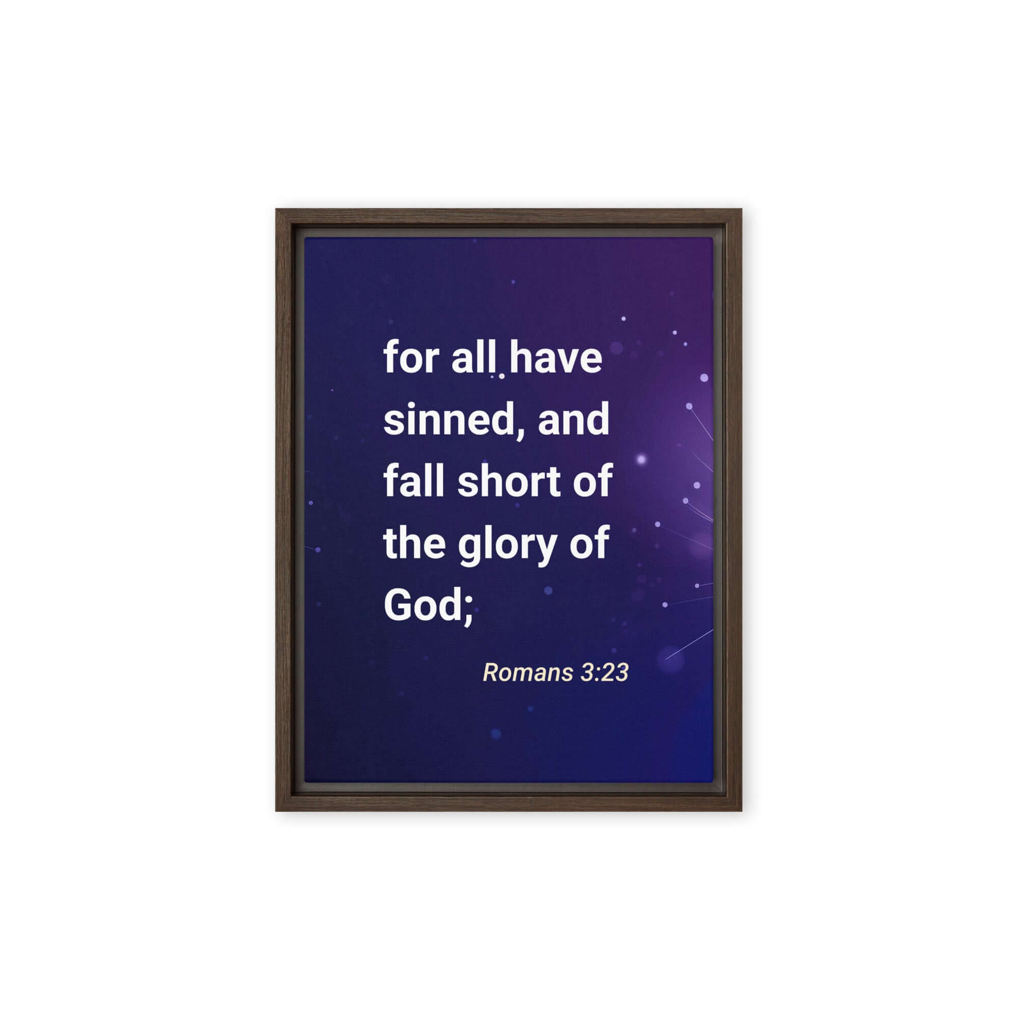 Romans 3:23 - Bible Verse, all have sinned Framed Canvas