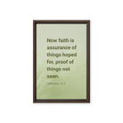 Heb 11:1 - Bible Verse, faith is assurance Framed Canvas