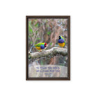 Matt 6:26, Gouldian Finches, He'll Care for You Framed Canvas