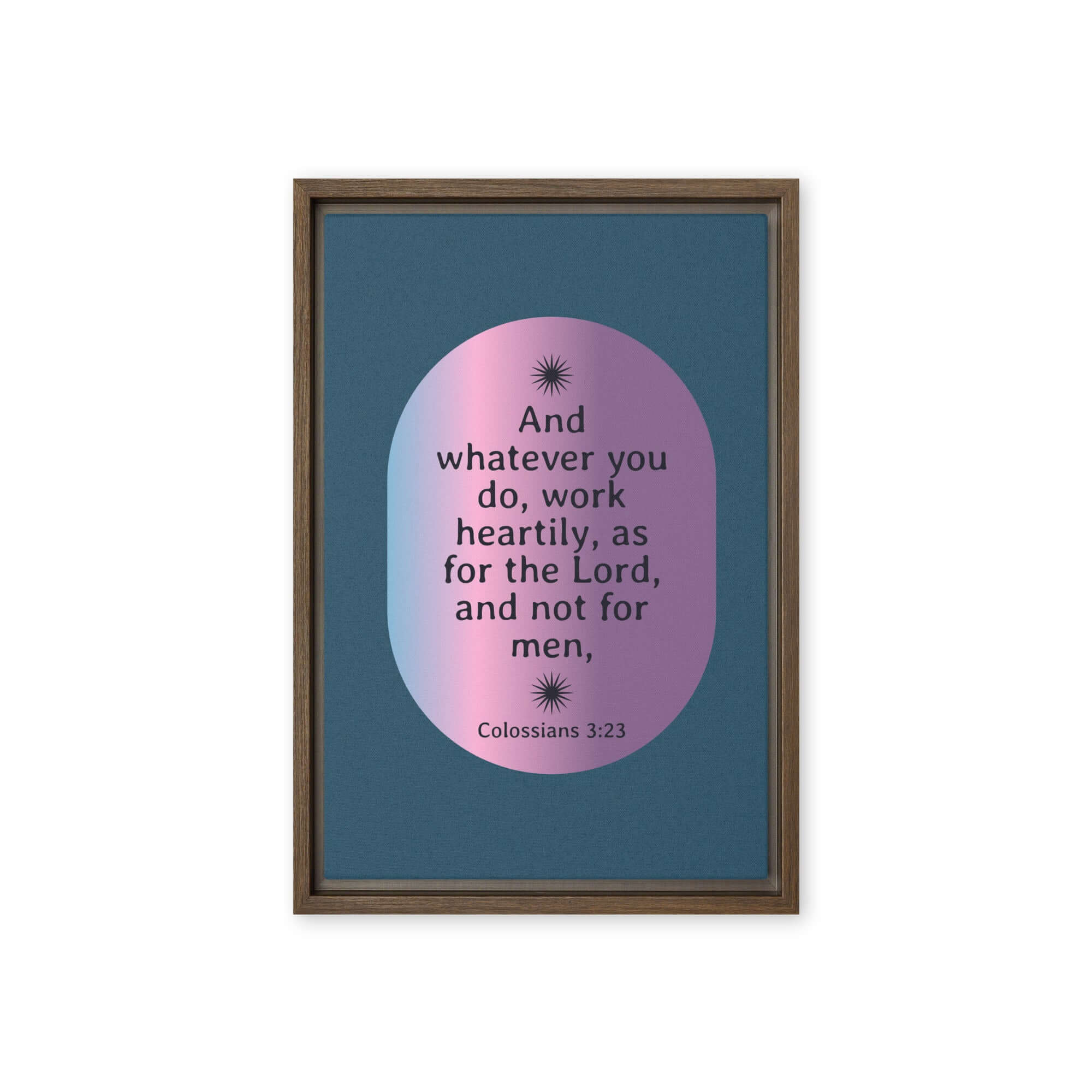 Col 3:23 - Bible Verse, work heartily Framed Canvas