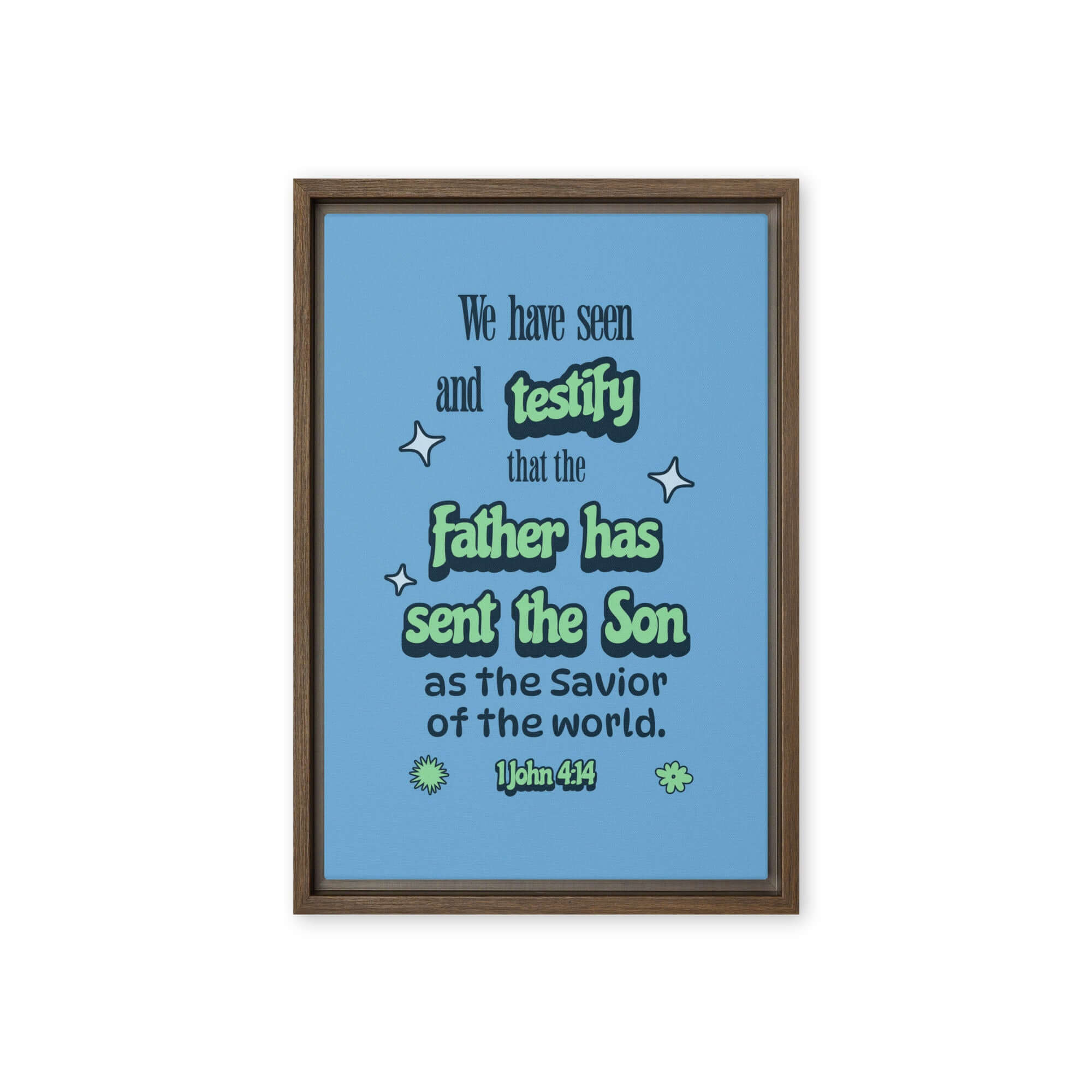 1 John 4:14 - Bible Verse, sent the Son Framed Canvas