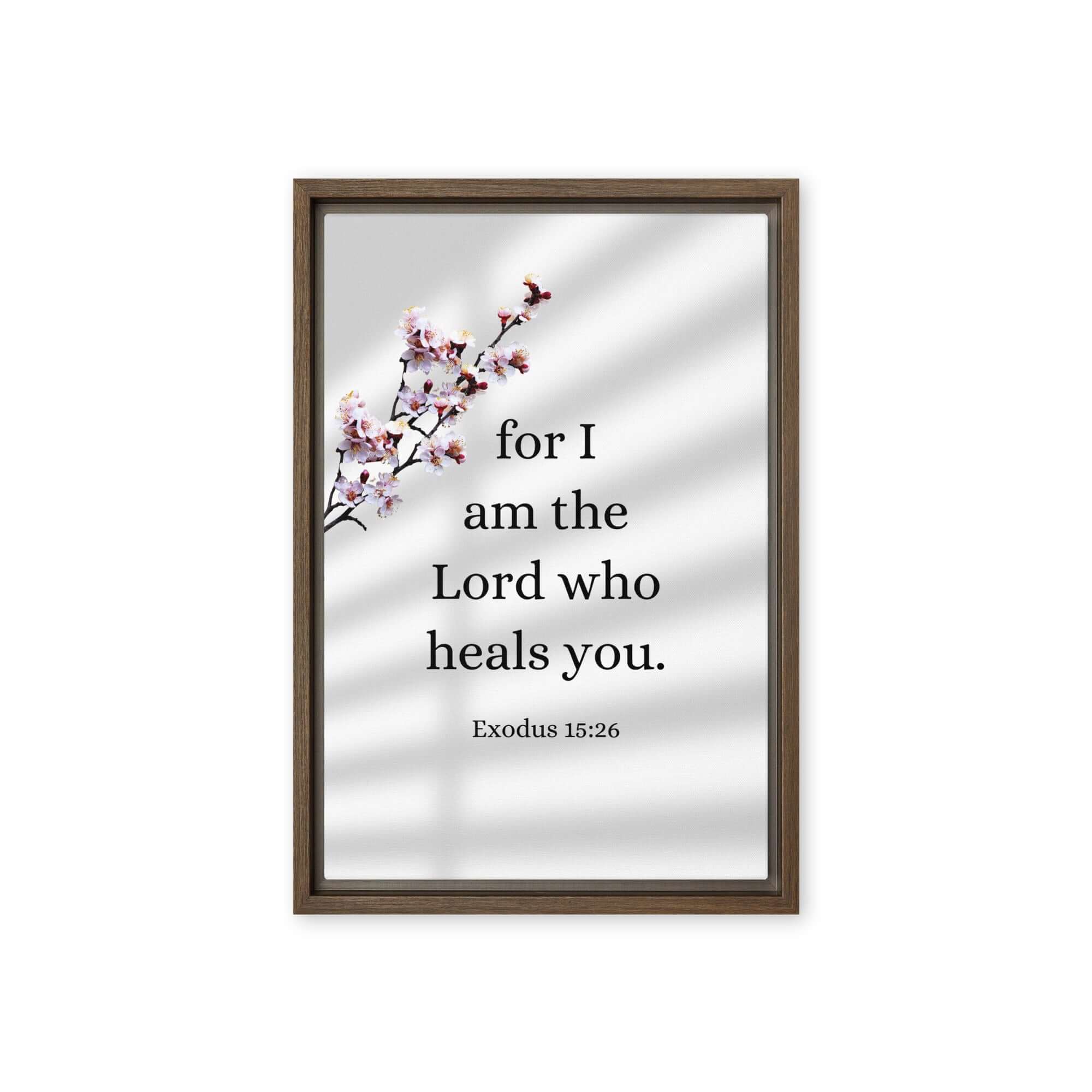 Exodus 15:26 Bible Verse, diligently listen Framed Canvas