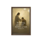 Matthew 25:21 Bible Verse Well Done Framed Canvas Brown 12″×18″