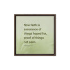 Heb 11:1 - Bible Verse, faith is assurance Framed Canvas